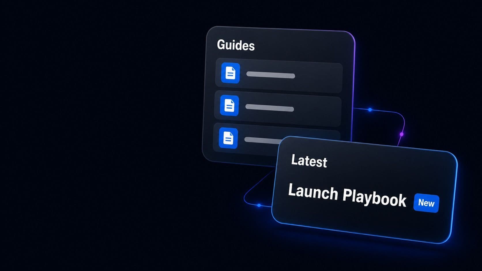 A guides card of stacked documents beside the latest one, a launch playbook marked new
